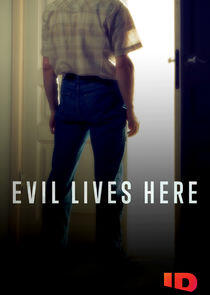 Evil Lives Here - Season 8 Evil Lives Here - Season 8