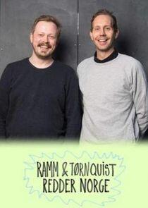 Ramm og Tørnquist redder Norge Ramm og Tørnquist redder Norge