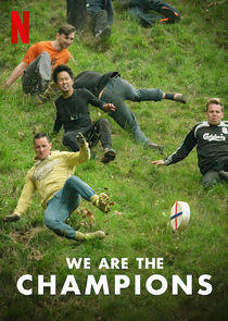 We Are the Champions We Are the Champions