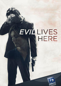 Evil Lives Here - Season 2 Evil Lives Here - Season 2
