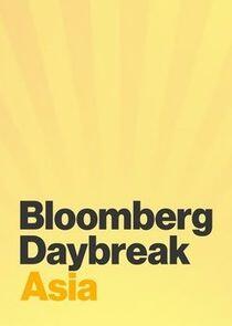 Bloomberg Daybreak: Asia Bloomberg Daybreak: Asia