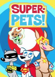 Super-Pets! Super-Pets!