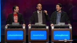 Thomas Lennon, Paul Scheer, Doug Benson Thomas Lennon, Paul Scheer, Doug Benson