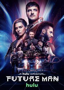 Future Man - Season 3 Future Man - Season 3