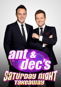 Ant & Dec's Saturday Night Takeaway - Season 16 Ant & Dec's Saturday Night Takeaway - Season 16
