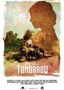 We Were Tomorrow We Were Tomorrow
