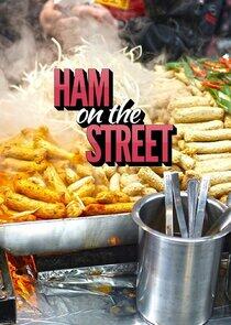 Ham on the Street Ham on the Street
