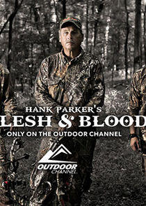 Hank Parker's Flesh & Blood Hank Parker's Flesh & Blood
