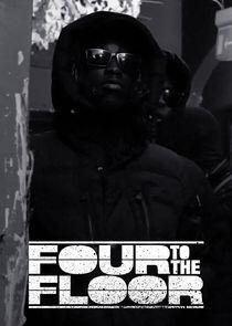 Four to the Floor Four to the Floor