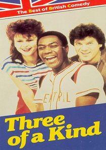 Three of a Kind Three of a Kind