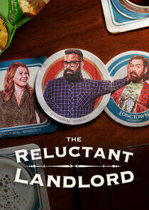 The Reluctant Landlord The Reluctant Landlord