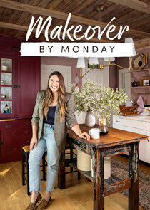 Makeover by Monday Makeover by Monday