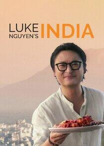 Luke Nguyen's India Luke Nguyen's India
