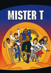 Mister T Mister T