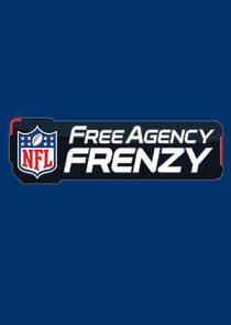 NFL Free Agency Frenzy NFL Free Agency Frenzy
