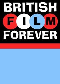 British Film Forever British Film Forever