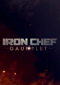 Iron Chef Gauntlet Iron Chef Gauntlet