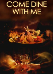 Come Dine with Me Come Dine with Me