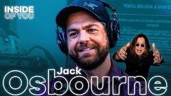 JACK OSBOURNE: Going Too Far on The Osbournes & Recovering From His Darkest Moment JACK OSBOURNE: Going Too Far on The Osbournes & Recovering From His Darkest Moment