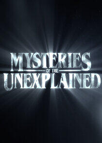 Mysteries of the Unexplained Mysteries of the Unexplained