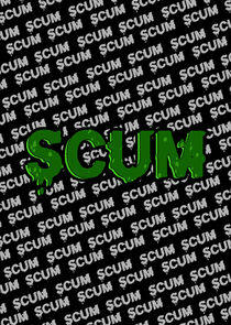 Scum Scum