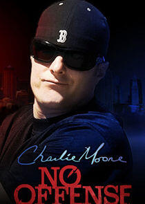 Charlie Moore: No Offense Charlie Moore: No Offense