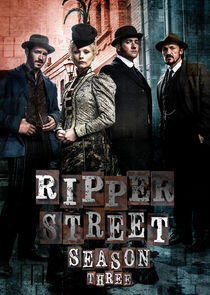 Ripper Street - Season 3 Ripper Street - Season 3