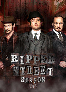 Ripper Street - Season 1 Ripper Street - Season 1