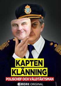 Kapten Klänning - polischef och våldtäktsman Kapten Klänning - polischef och våldtäktsman