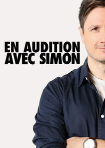 En audition avec Simon En audition avec Simon