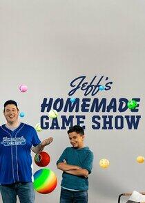 Jeff's Homemade Game Show Jeff's Homemade Game Show