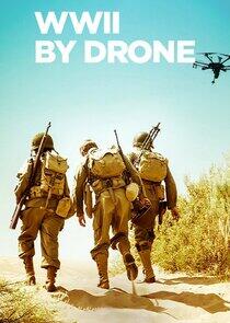 World War II by Drone World War II by Drone