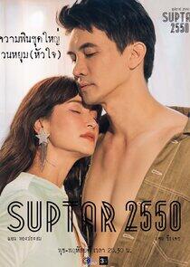 Suptar 2550 - Season 1 Suptar 2550 - Season 1