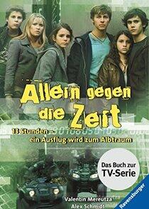 Allein gegen die Zeit - Season 2 Allein gegen die Zeit - Season 2