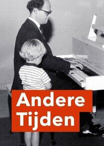 Andere Tijden Andere Tijden