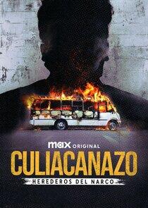 Culiacanazo Herederos del Narco Culiacanazo Herederos del Narco