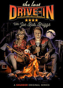 The Last Drive-In with Joe Bob Briggs - Season 33 The Last Drive-In with Joe Bob Briggs - Season 33