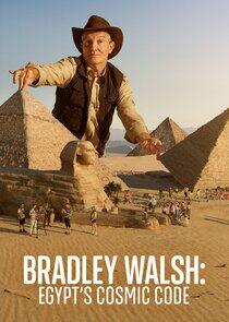 Bradley Walsh: Egypt's Cosmic Code Bradley Walsh: Egypt's Cosmic Code