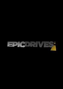Epic Drives Epic Drives