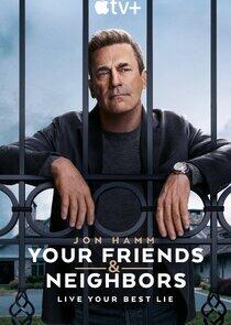 Your Friends & Neighbors