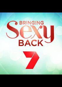 Bringing Sexy Back Bringing Sexy Back