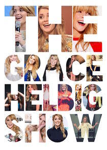 The Grace Helbig Show The Grace Helbig Show