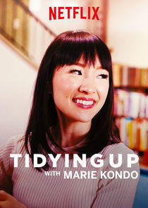 Tidying Up with Marie Kondo Tidying Up with Marie Kondo