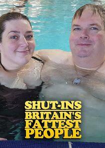 Shut-Ins: Britain's Fattest People Shut-Ins: Britain's Fattest People