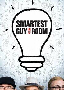 Smartest Guy in the Room Smartest Guy in the Room