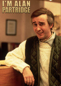 I'm Alan Partridge I'm Alan Partridge