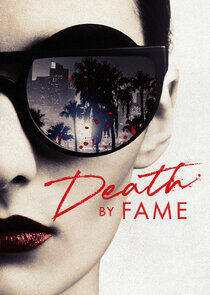Death by Fame Death by Fame
