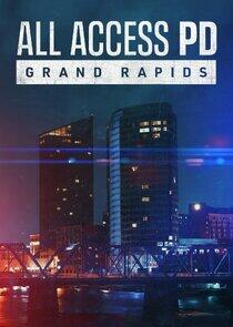 All Access PD: Grand Rapids All Access PD: Grand Rapids