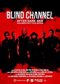 Blind Channel: After Dark Side