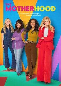 The Motherhood - Season 1